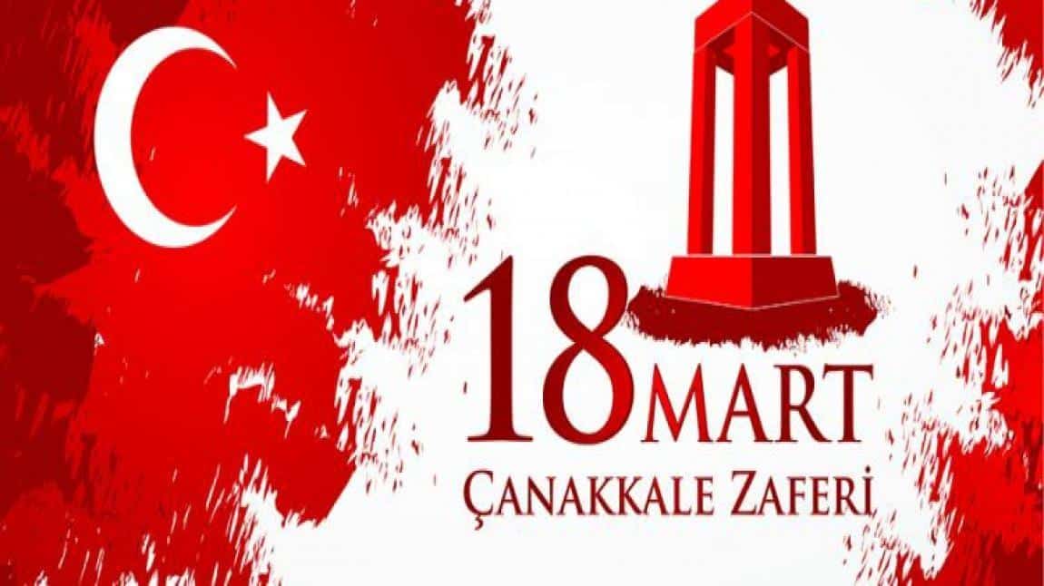 18 Mart Çanakkale Destanı ve Şehitlerimizi Anma Günü